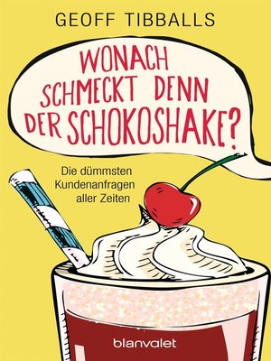 cover image of Wonach schmeckt denn der Schokoshake?